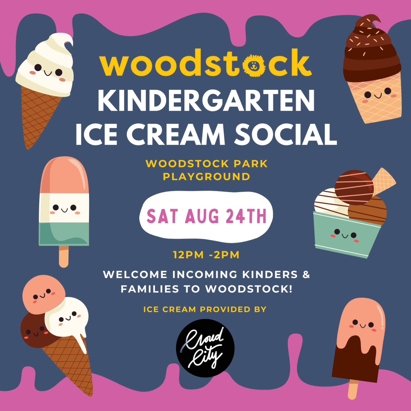 Kindergarten Ice Cream Social Saturday, August 24th 12-2pm