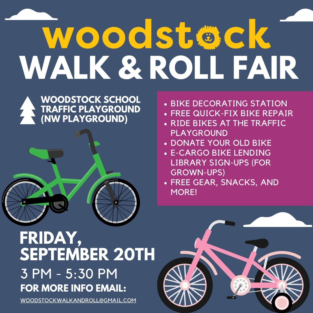 Walk & Roll Fair,   Friday, September 29th 3-5:30 PM